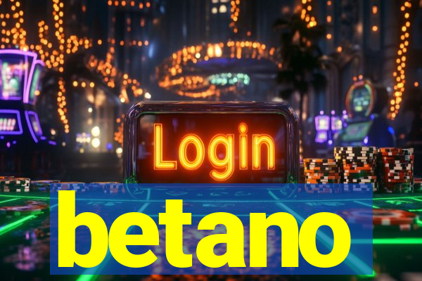 betano