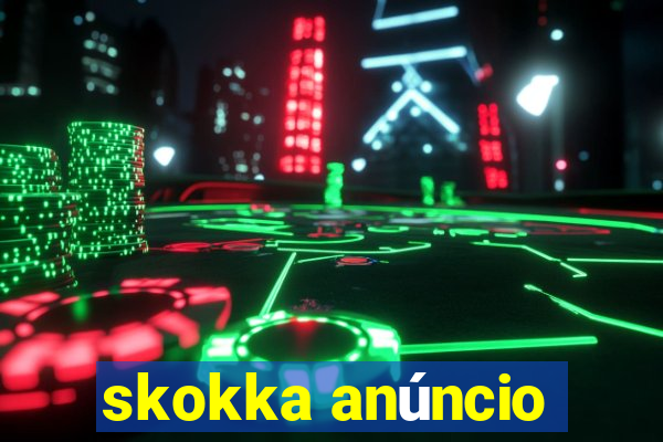 skokka anÃºncio