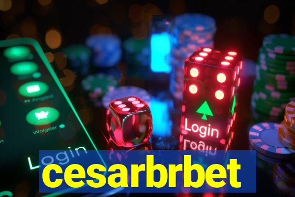 cesarbrbet