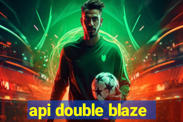 api double blaze