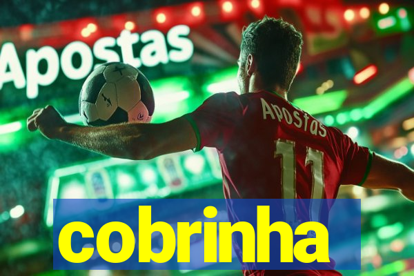 cobrinha