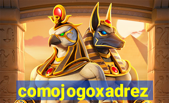 comojogoxadrez