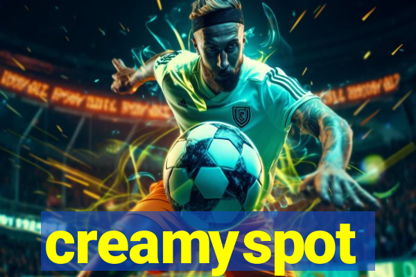 creamyspot