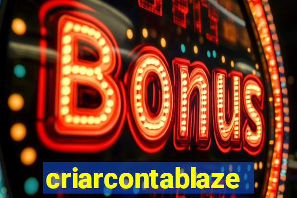 criarcontablaze