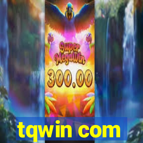 tqwin com