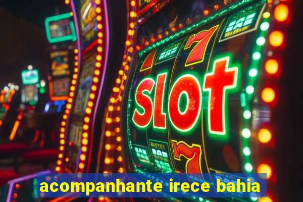 acompanhante irece bahia