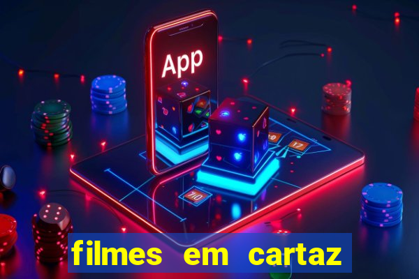 filmes em cartaz conjunto nacional