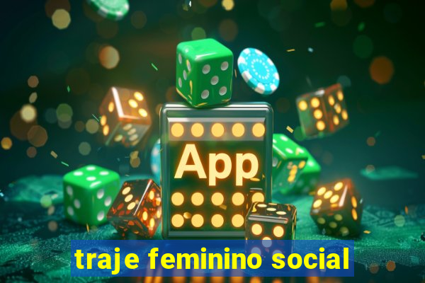 traje feminino social