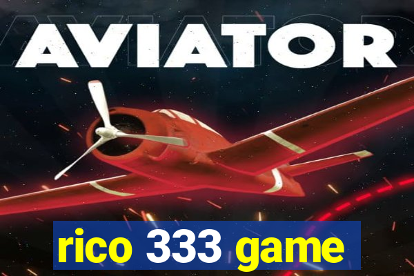 rico 333 game