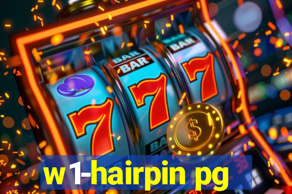 w1-hairpin pg