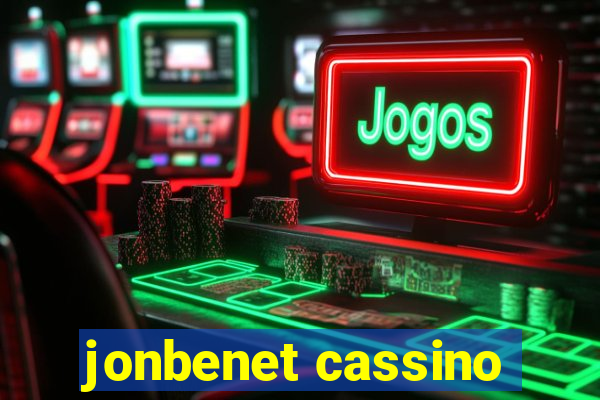 jonbenet cassino