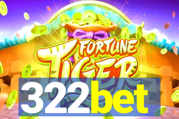 322bet