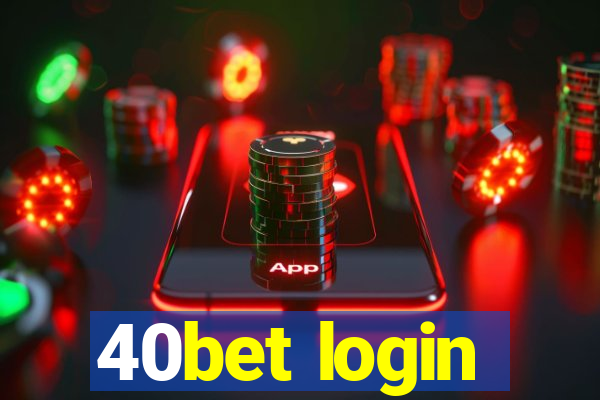 40bet login