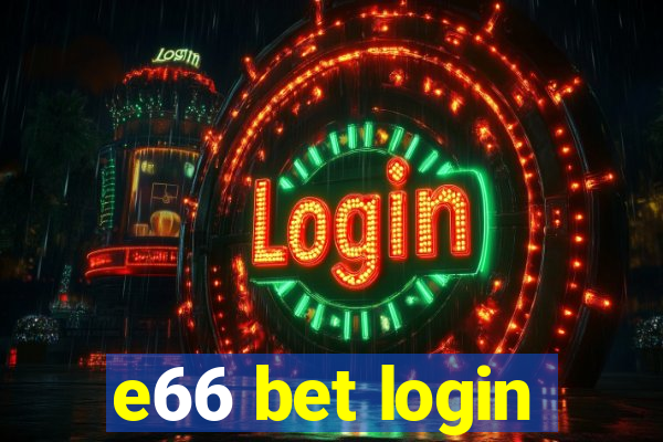 e66 bet login