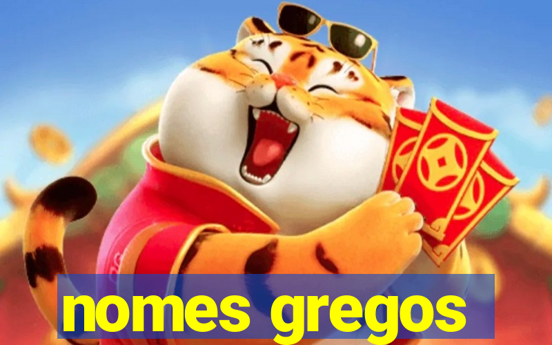 nomes gregos