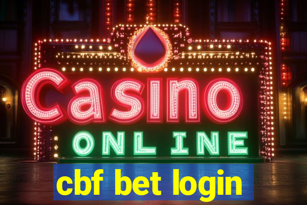 cbf bet login