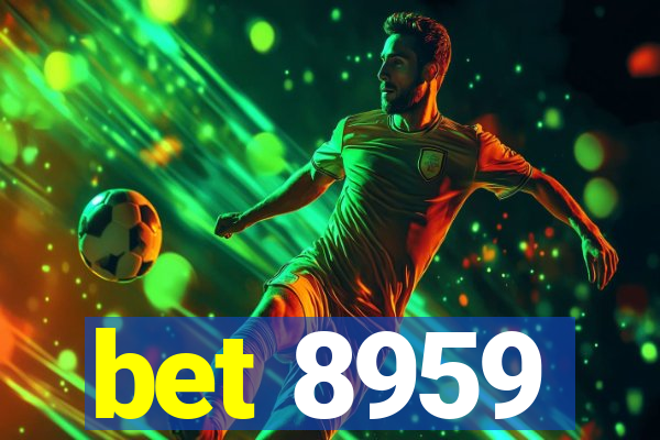 bet 8959