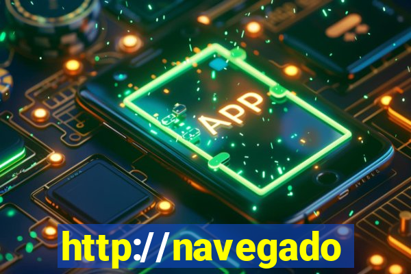 http://navegadoruniplay.top