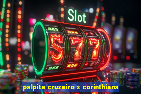 palpite cruzeiro x corinthians