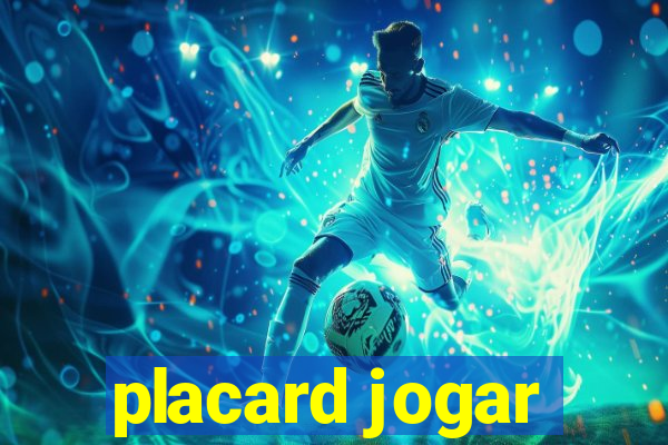 placard jogar
