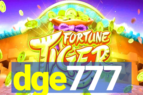 dge777