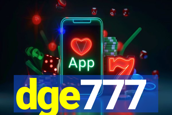 dge777