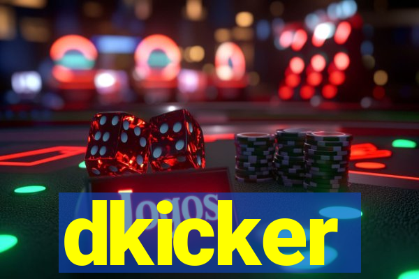 dkicker