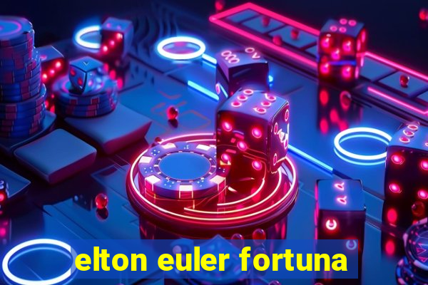 elton euler fortuna