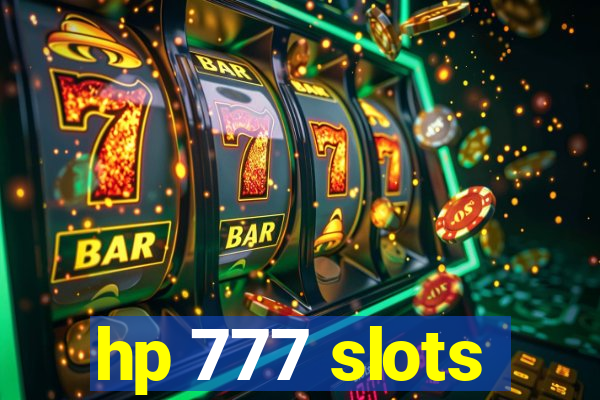 hp 777 slots