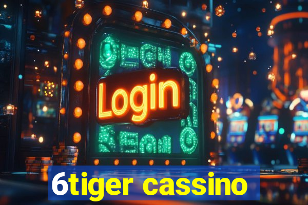6tiger cassino