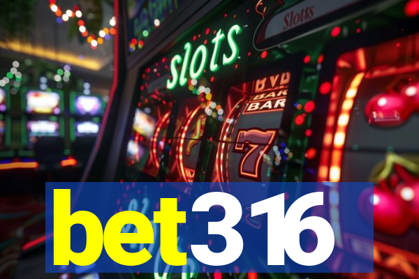 bet316