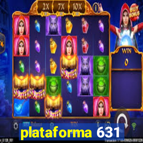 plataforma 631