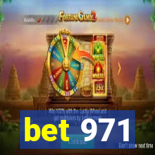 bet 971
