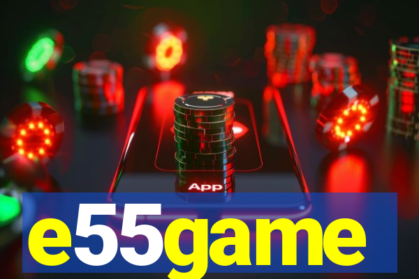 e55game