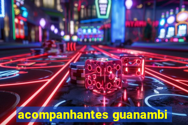 acompanhantes guanambi