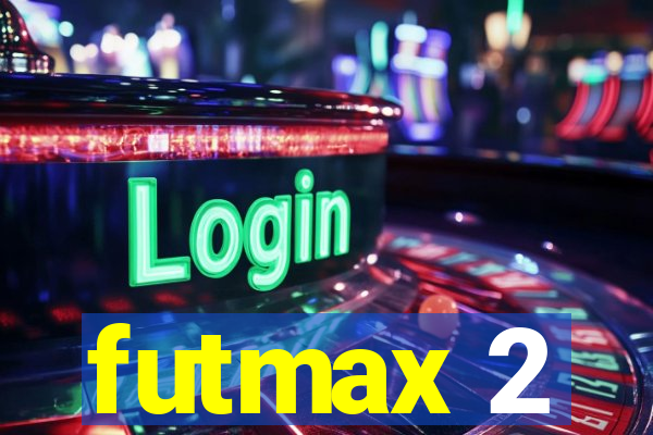futmax 2