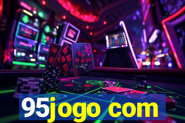 95jogo com
