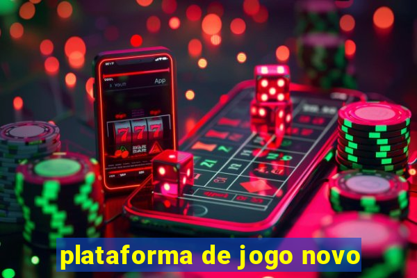 plataforma de jogo novo