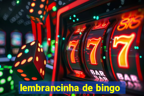 lembrancinha de bingo