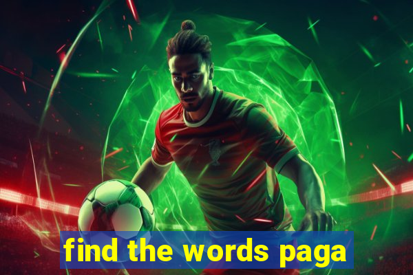 find the words paga