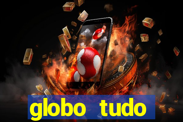 globo tudo absolutamente sobre esporte