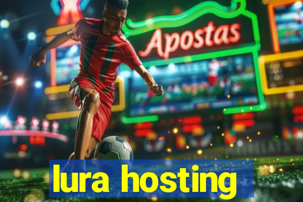lura hosting
