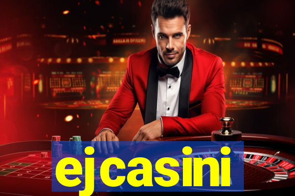 ejcasini