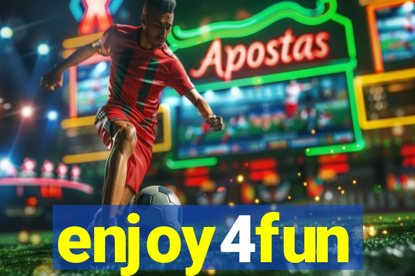 enjoy4fun