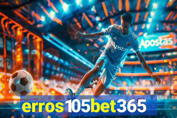 erros105bet365