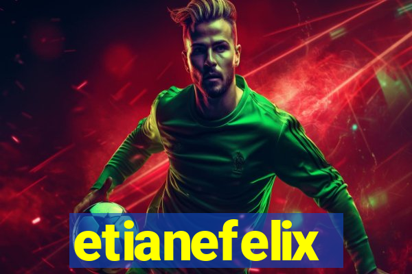 etianefelix