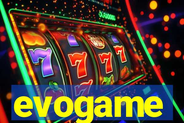 evogame