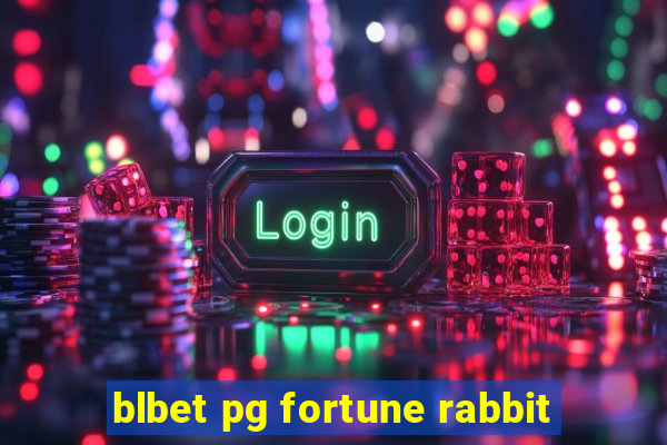 blbet pg fortune rabbit