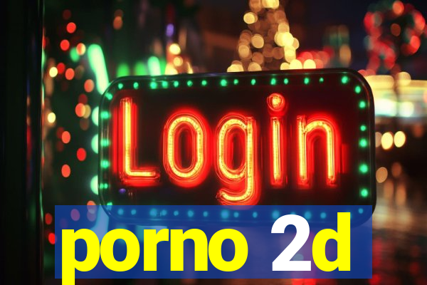 porno 2d