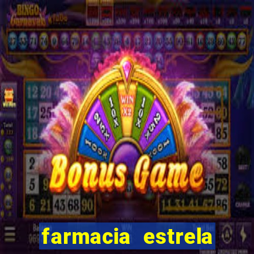 farmacia estrela porto alegre